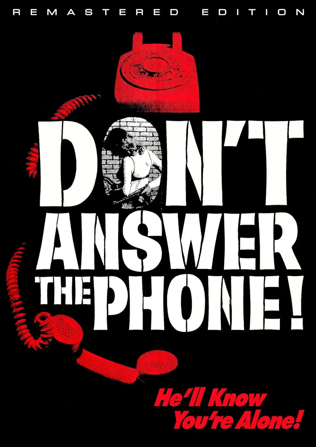 Don't Answer the Phone