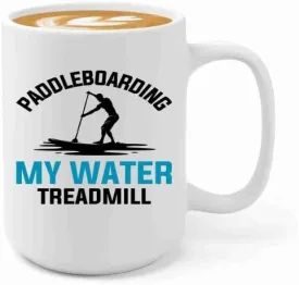 Paddleboard Coffee Mug 15oz White -Paddleboarding My water - Surfboard or Paddleboard Vintage stand up paddle surfing
