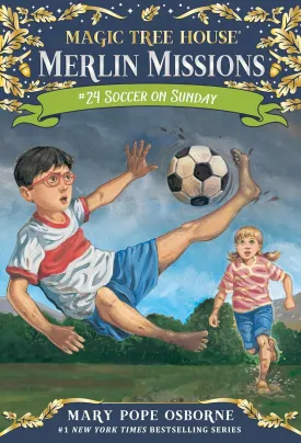 Soccer on Sunday (Magic Tree House Merlin Mission) Paperback  Illustrated, May 24, 2016